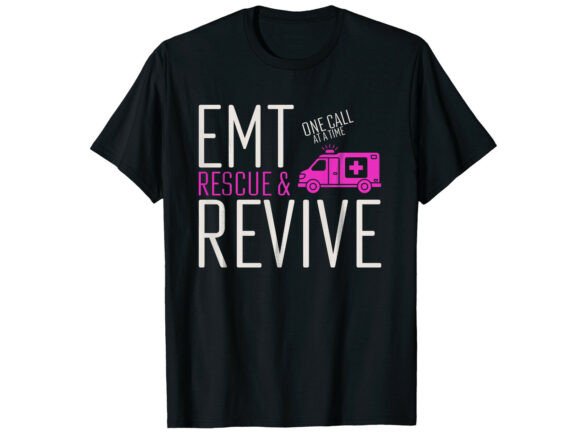 EMT Rescue Revive Paramedic T-Shirt Graphics