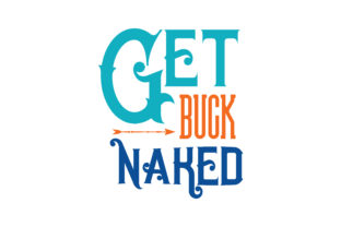 Get Buck Naked: Graphics and Crafts for Creative Publishing