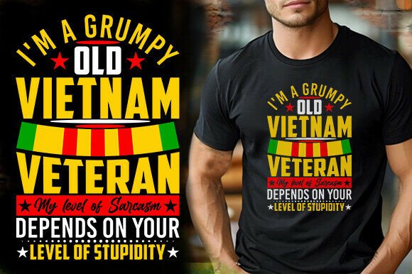 I M a GRUMPY OLD VIETNAM VETERAN MY LEVE Graphics