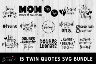 Twin Quote Bundle: Graphics for Crafts