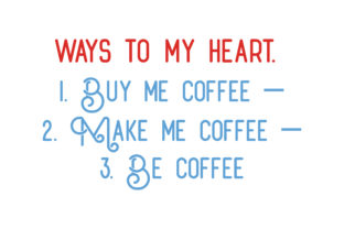 Ways to My Heart